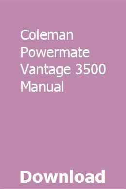 Coleman powermate vantage 3500 generator